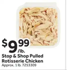 Stop&Shop Stop & Shop Pulled Rotisserie Chicken offer