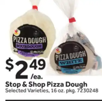 Stop&Shop Stop & Shop Pizza Dough offer