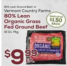 DeCicco & Sons Vermont Country Farms 80% Lean Organic Grass Fed Ground Beef offer