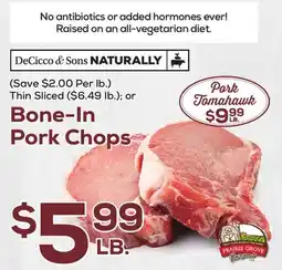 DeCicco & Sons Bone-In Pork Chops offer