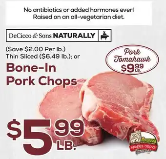 DeCicco & Sons Bone-In Pork Chops offer