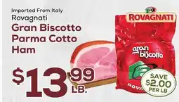 DeCicco & Sons Rovagnati Gran Biscotto Parma Cotto Ham offer
