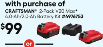 Lowe's 2-Pack V20 Max✦ 4.0-Ah/2.0-Ah Battery Kit offer