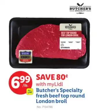Lidl Butcher's Specialty fresh beef top round London broil offer