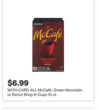 CVS ALL McCafé, Green Mountain or Donut Shop K-Cups 10 ct offer