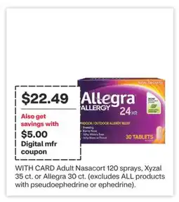 CVS Adult Nasacort 120 sprays, Xyzal 35 ct. or Allegra 30 ct offer