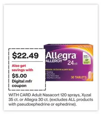 CVS Adult Nasacort 120 sprays, Xyzal 35 ct. or Allegra 30 ct offer