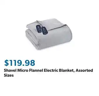 Sam's Club Shavel Micro Flannel Electric Blanket, Assorted Sizes offer