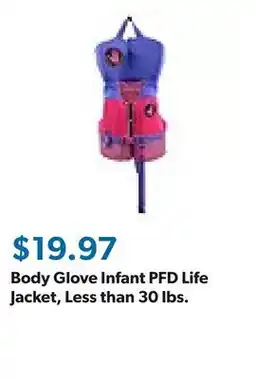 Sam's Club Body Glove Infant PFD Life Jacket, Less than 30 lbs offer