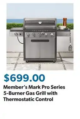 Sam's Club Member's Mark Pro Series 5-Burner Gas Grill with Thermostatic Control offer