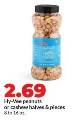 Hy-Vee Hy-vee peanuts or cashew halves & pieces offer