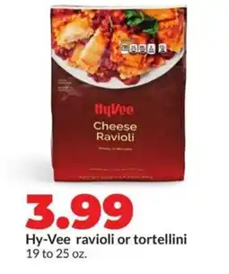 Hy-Vee Hy-vee ravioli or tortellini offer
