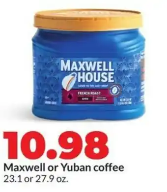 Hy-Vee Maxwell or yuban coffee offer
