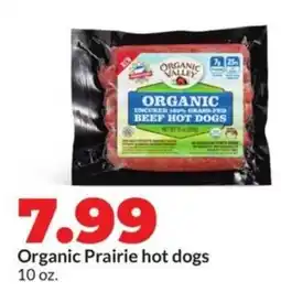 Hy-Vee Organic Prairie hot dogs offer