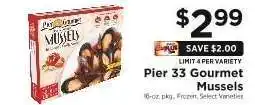 ShopRite Pier 33 Gourmet Mussels offer