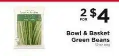 ShopRite Bowl & Basket Green Beans offer