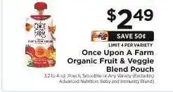 ShopRite Once Upon a Farm Organic Fruit & Veggie Blend Pouch offer