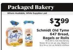 ShopRite Schmidt Old Tyme 647 Bread, Bagels or Rolls offer