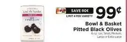 ShopRite Bowl & Basket Pitted Black Olives offer