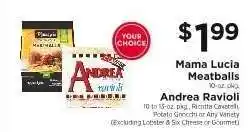 ShopRite Mama Lucia Meatballs / Andrea Ravioli offer