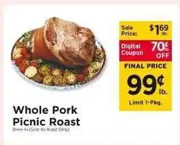 ShopRite WHOLE PORK PICNIC ROAST offer