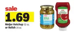 Meijer Meijer Ketchup or Relish offer
