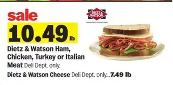 Meijer Dietz & Watson Ham, Chicken, Turkey, or Italian Meat offer