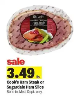 Meijer Cook's Ham Steak or Sugardale Ham Slice offer