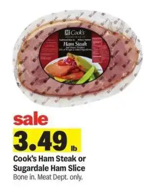 Meijer Cook's Ham Steak or Sugardale Ham Slice offer
