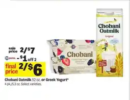 Meijer Chobani Oatmilk or Greek Yogurt offer