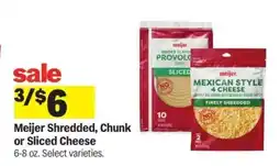 Meijer Meijer Shredded, Chunk or Sliced Cheese offer