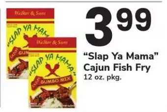 Safeway Slap Ya Mama Cajun Fish Fry offer