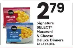 Safeway Signature SELECT Macaroni & Cheese Deluxe Dinners offer
