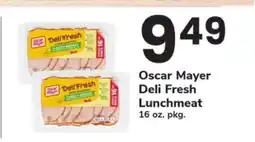 Safeway Oscar Mayer Deli Fresh Lunchmeat offer