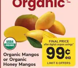 Safeway Organic Mangos or Organic Honey Mangos offer