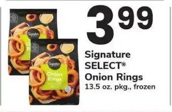 Safeway Signature SELECT Onion Rings offer