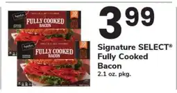Safeway Signature Select Fully Cooked Bacon offer