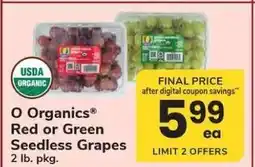 Safeway O Organics Red or Green Seedless Grapes offer