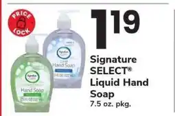 Safeway Signature SELECT Liquid Hand Soap offer