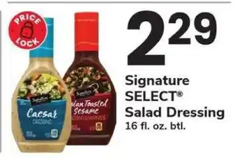 Safeway Signature Select Salad Dressing offer