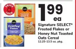 Safeway Signature SELECT Frosted Flakes or Honey Nut Toasted Oats Cereal offer