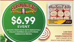 ACME FORMAGGIO 4 OZ TRAY PEPPERONI CHARCUTERIE BITES offer