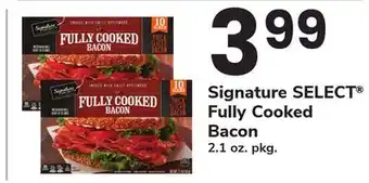 ACME Signature SELECT Fully Cooked Bacon offer