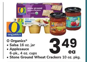 ACME O Organics Salsa 16 oz. jar, Applesauce 6-pk., 4 oz. cups, Stone Ground Wheat Crackers 10 oz. pkg offer