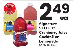 ACME Signature SELECT Cranberry Juice Cocktail or Lemonade offer