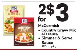 ACME McCormick Country Gravy Mix 2.64 oz. pkg., Simmer & Serve Sauce. 87 oz. pkg offer