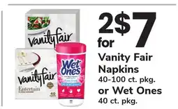 ACME Vanity Fair Napkins 40-100 ct. pkg. or Wet Ones 40 ct. pkg offer