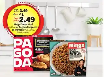 Meijer Mings Frozen Meal 8-10 oz. or Pagoda Rangoons or Wontons* 4.8-7.27 oz offer