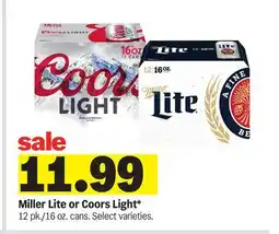 Meijer Miller Lite or Coors Light offer