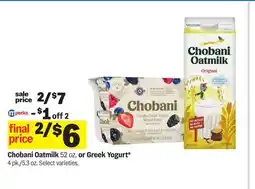 Meijer Chobani Oatmilk 52 oz. or Greek Yogurt offer